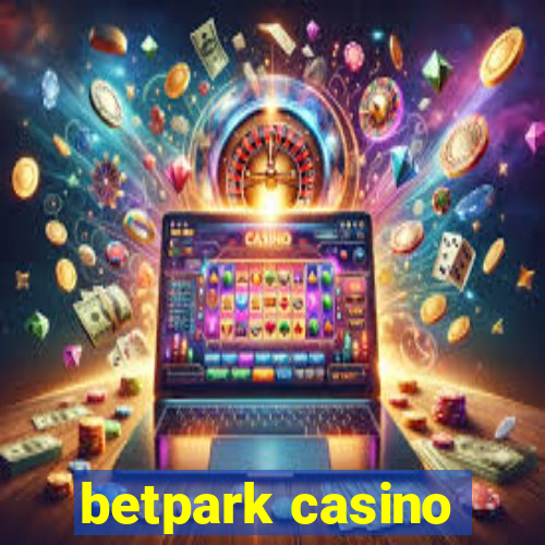 betpark casino